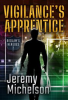 Book cover for "Vigilance's Apprentice".