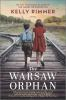 Book cover for "The Warsaw orphan".