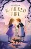 Book cover for "The gilded girl".