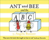 Book cover for "Ant and Bee and the ABC".