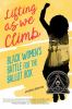 Book cover for "Lifting as we climb".