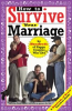 Book cover for "How to Survive Your Marriage".