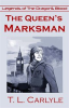 Book cover for "The Queen's Marksman".
