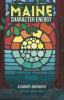 Book cover for "Maine Character Energy: A Charity Anthol".