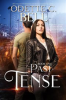 Book cover for "Past Tense Book One".