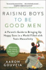 Book cover for "Raising Boys to Be Good Men".