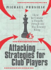 Book cover for "Attacking Strategies for Club Players".