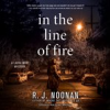 Book cover for "In the Line of Fire".