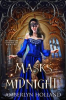 Book cover for "Masks at Midnight".