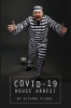 Book cover for "Covid-19 House Arrest".