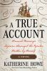 Book cover for "A true account".