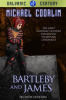 Book cover for "Bartleby and James".
