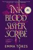 Book cover for "Ink blood sister scribe".