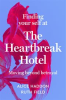 Book cover for "Finding Your Self at the Heartbreak Hotel".