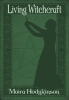 Book cover for "Living WItchcraft".