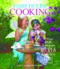 Book cover for "Fairy house cooking".