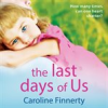 Book cover for "The Last Days of Us".