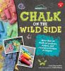 Book cover for "Chalk on the wild side".