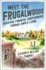 Book cover for "Meet the Frugalwoods".