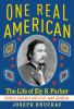 Book cover for "One real American".