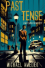 Book cover for "Past Tense".