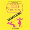 Book cover for "Dog Training the American Male".