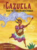 Book Cover for "The Cazuela that the Farm Maiden Stirred"