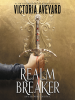Book Cover for "Realm Breaker"