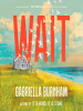 Book Cover for "Wait"