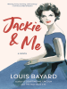 Book Cover for "Jackie & Me"