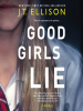 Book Cover for "Good Girls Lie"