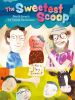 Book Cover for "The Sweetest Scoop"