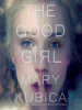 Book Cover for "The Good Girl"
