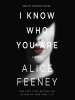 Book Cover for "I Know Who You Are"