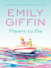 Book Cover for "Meant to Be"