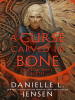 Book Cover for "A Curse Carved in Bone"