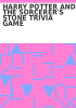 Book cover for "HARRY POTTER AND THE SORCERER'S STONE TRIVIA GAME".