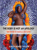 Book Cover for "The Body Is Not an Apology"