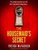 Book Cover for "The Housemaid's Secret"