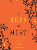 Book Cover for "Of Bees and Mist"
