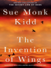 Book Cover for "The Invention of Wings"