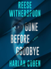 Book Cover for "Gone Before Goodbye"