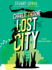 Book Cover for "Charlie Thorne and the Lost City"
