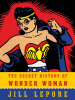 Book Cover for "The Secret History of Wonder Woman"