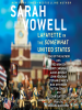 Book Cover for "Lafayette in the Somewhat United States"