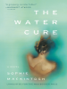 Book Cover for "The Water Cure"