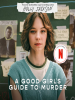 Book Cover for "A Good Girl's Guide to Murder"