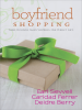 Book Cover for "Boyfriend Shopping: Shopping for My Boyfriend\My Only Wish\All I Want for Christmas Is You"