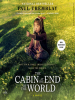 Book Cover for "The Cabin at the End of the World"