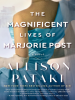Book Cover for "The Magnificent Lives of Marjorie Post"